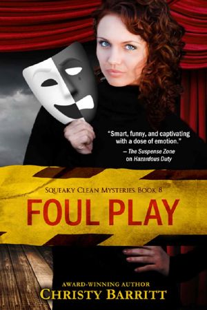 [Squeaky Clean Mysteries 08] • Foul Play